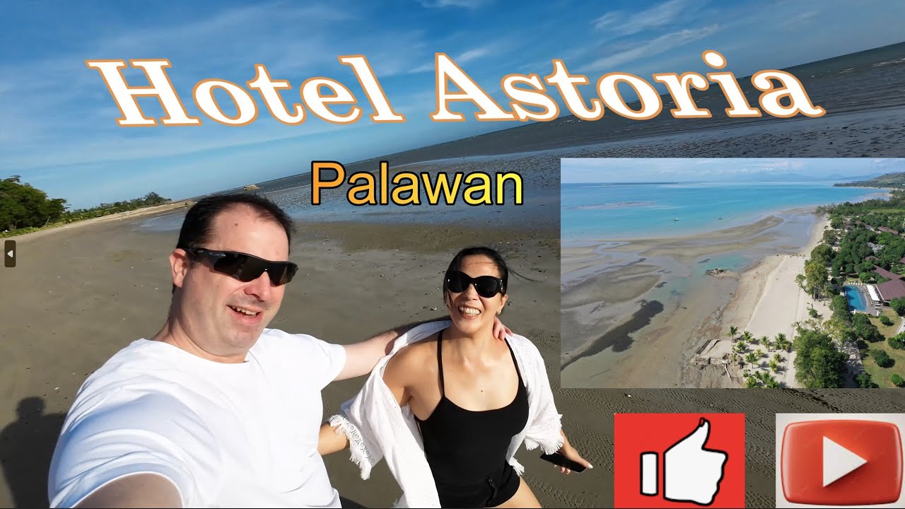 Hotel Astoria, Palawan