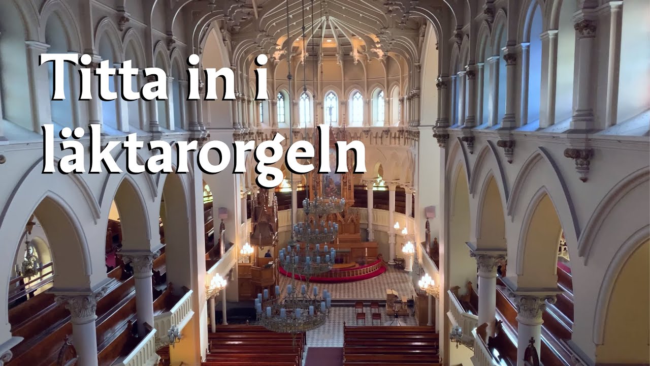 Följ med in i Johanneskyrkans läktarorgel | Johannes församling i Helsingfors