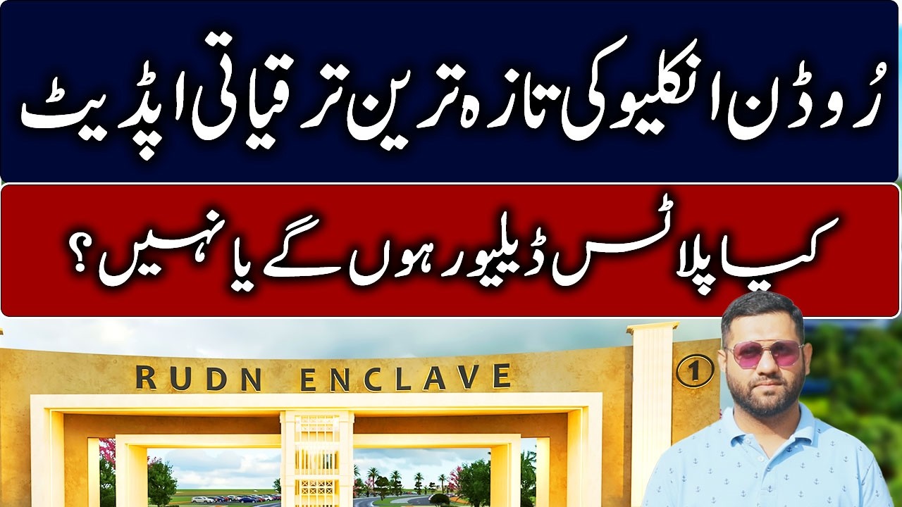 Rudn Enclave Latest Development Update | Will Rudn Enclave Fail to Deliver Plots? | Must Know