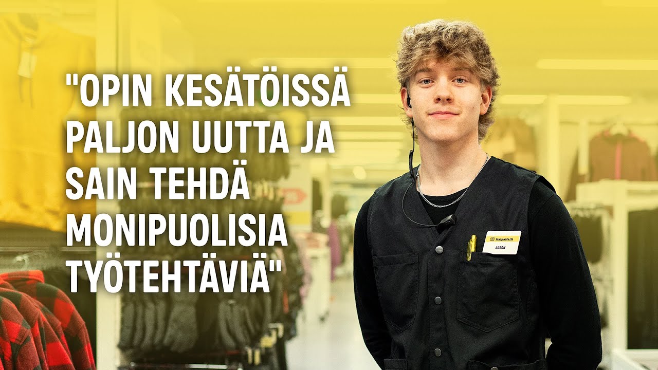 KESÄTÖISSÄ HALPAHALLISSA