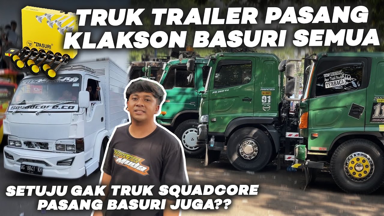KALIAN PASTI MELONGO‼️ Truk Trailer Full Klakson Basuri Kopdar KTM Malang Rasa Trip Bus