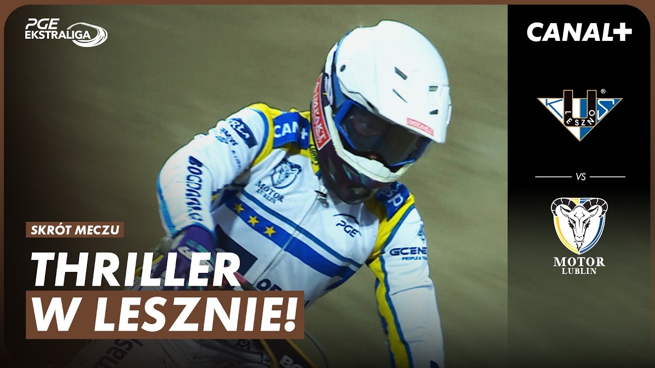 SKR&Oacute;T MECZU: FOGO UNIA LESZNO &ndash; ORLEN OIL MOTOR LUBLIN