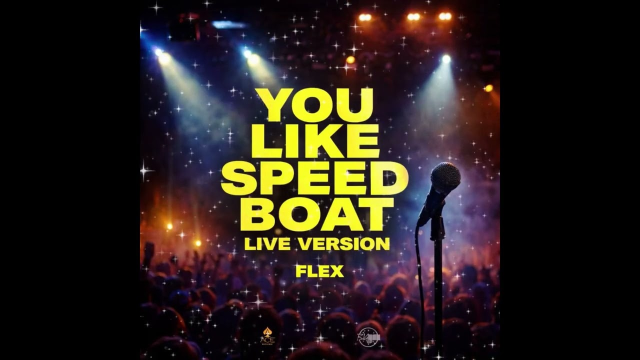 Flex - You like speed Boat “Live Version” Soca 2026