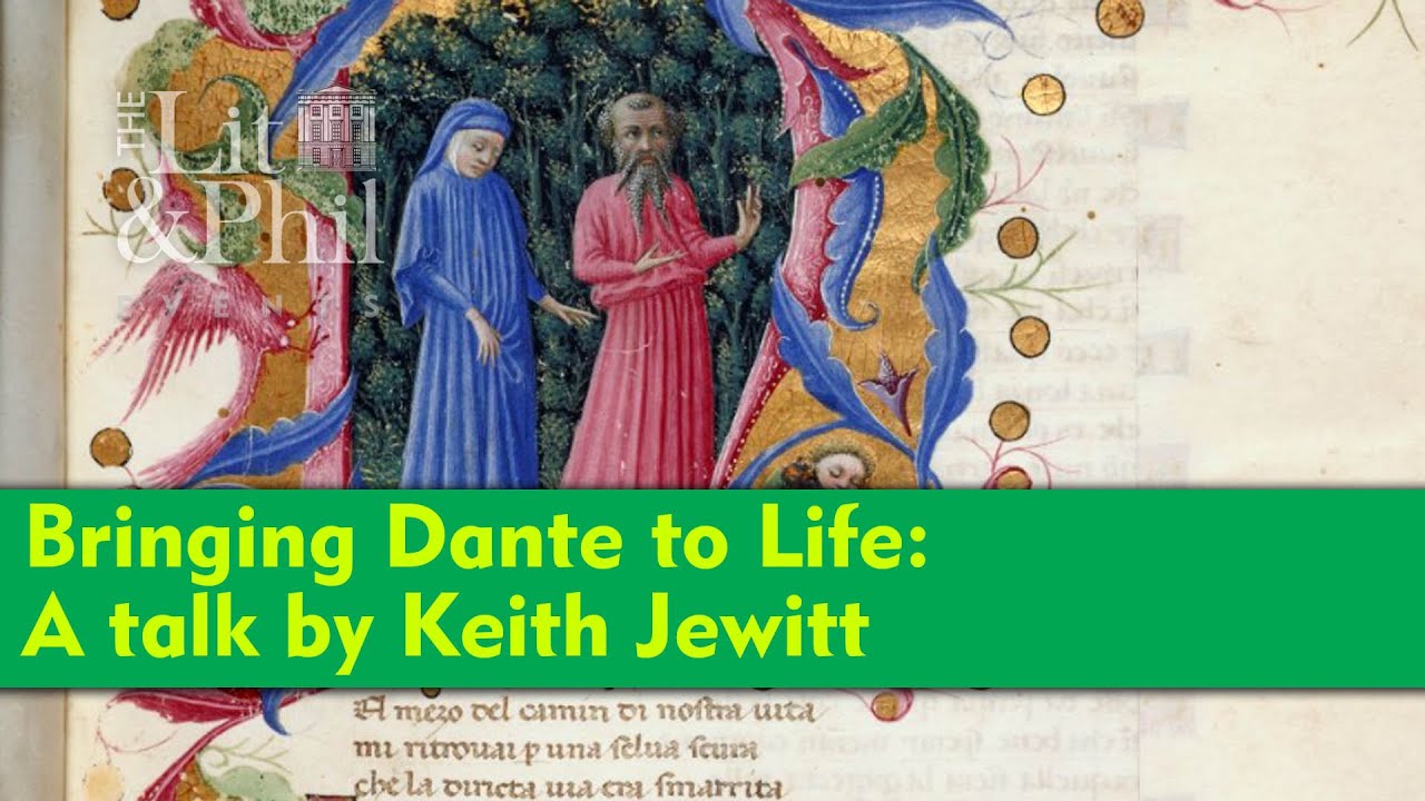 Bringing Dante to Life
