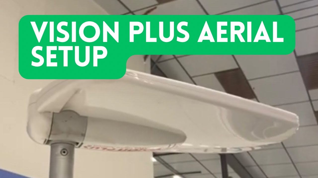 Vision Plus Status TV Aerial Set-Up
