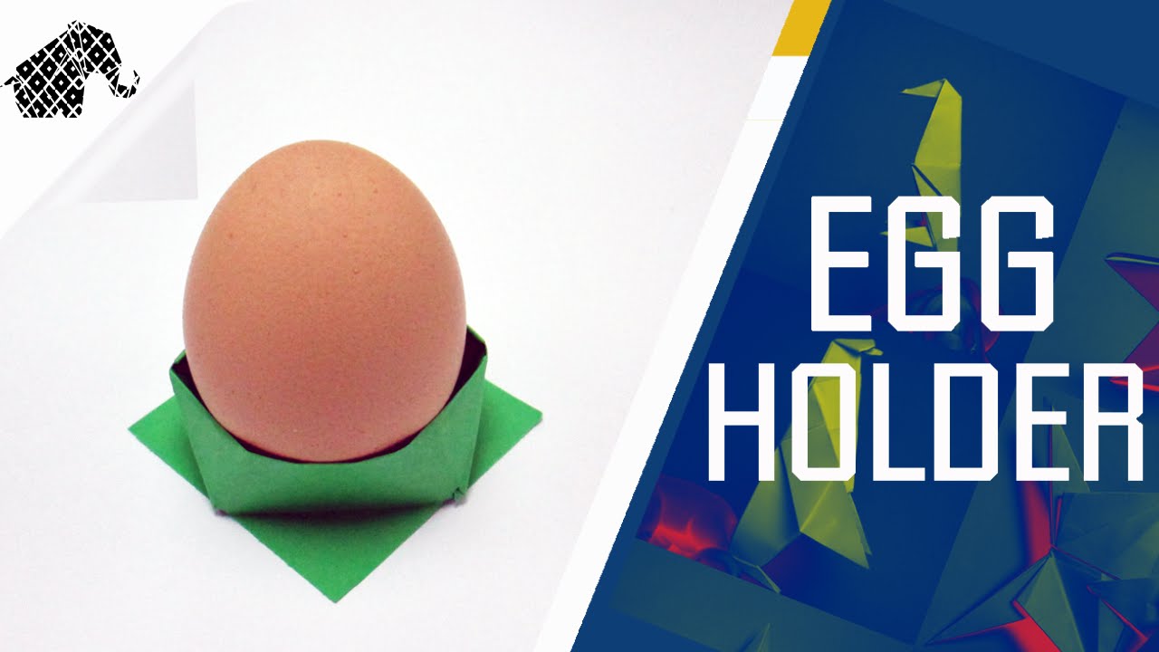 Origami - How To Make An Origami Egg Holder