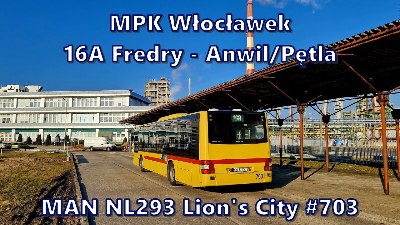 MPK Włocławek - linia 16A, MAN NL293 Lion's City #703