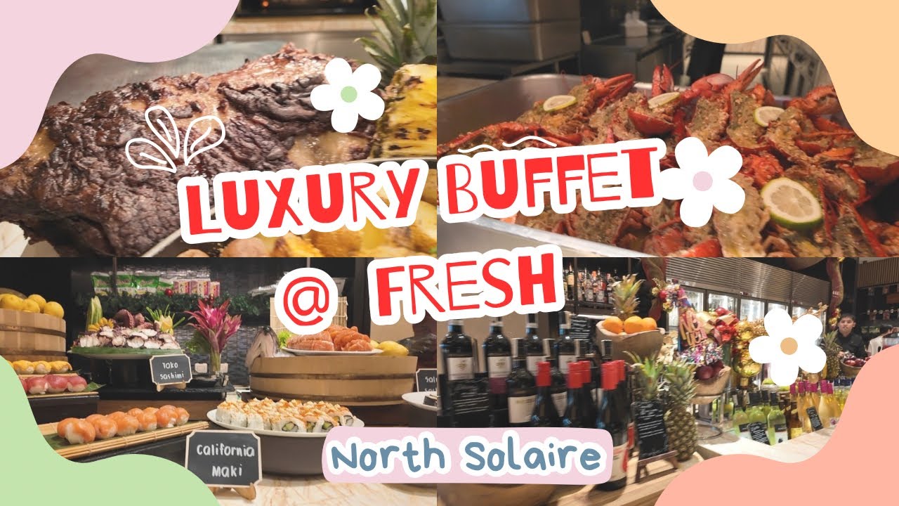 Fresh Restaurant Lunch Buffet | North Solaire