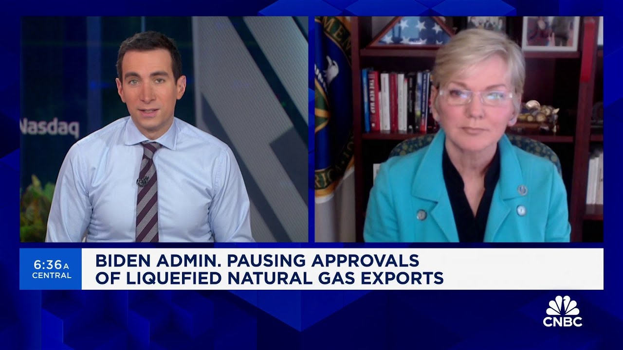 U.S. Energy Secretary Granholm on LNG export pause: A 'temporary' pause so we can have an assessment