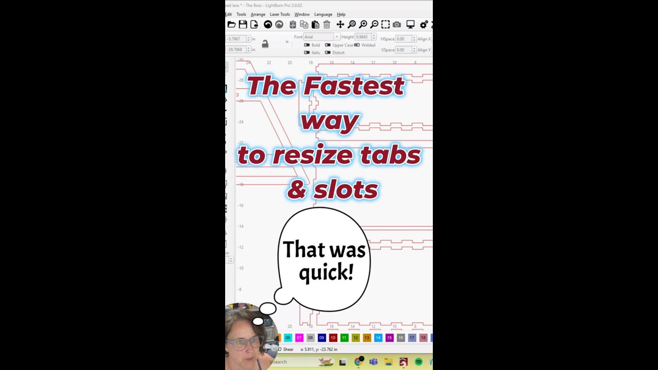 The fastest way to resize tabs & slots in Lightburn!