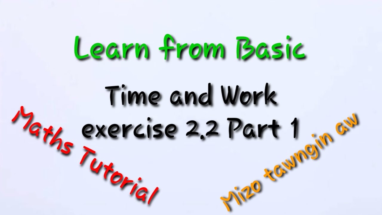 Time and Work (in Mizo)