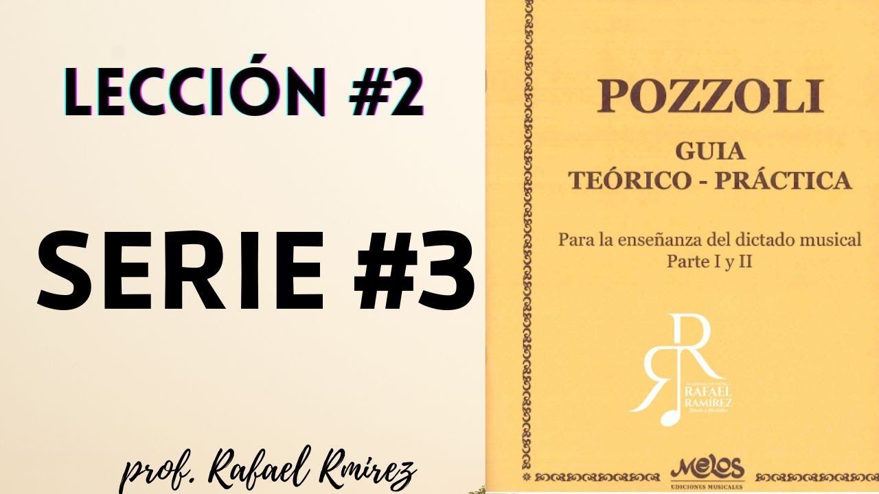LECCIÓN #2 DE LA SERIE #3-   Lectura Rítmica con el Prof.  ⁨@rafaramirezmusic⁩
