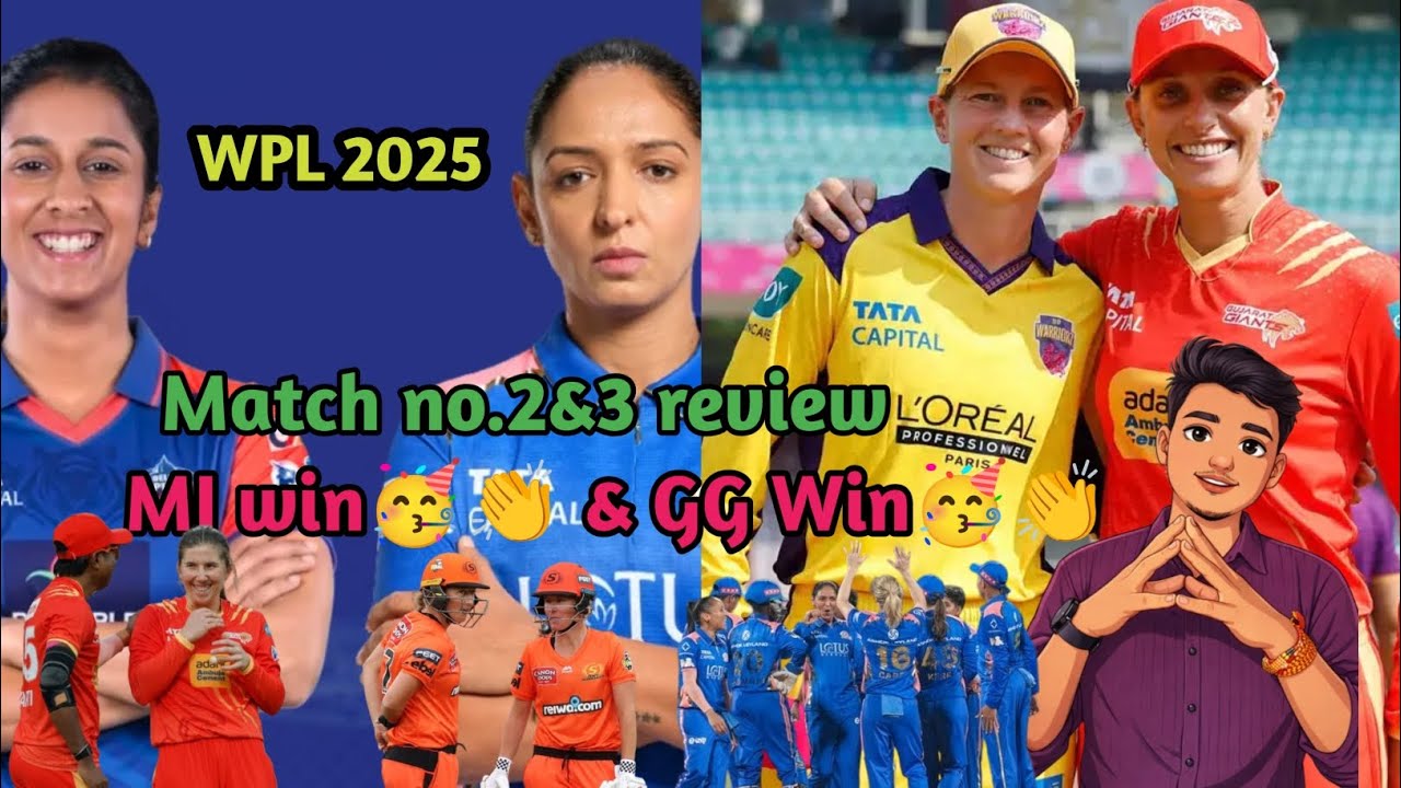 WPL 2026 match no.2&3 review, MI win 🥳👏  GG win🥳👏🏏.... 