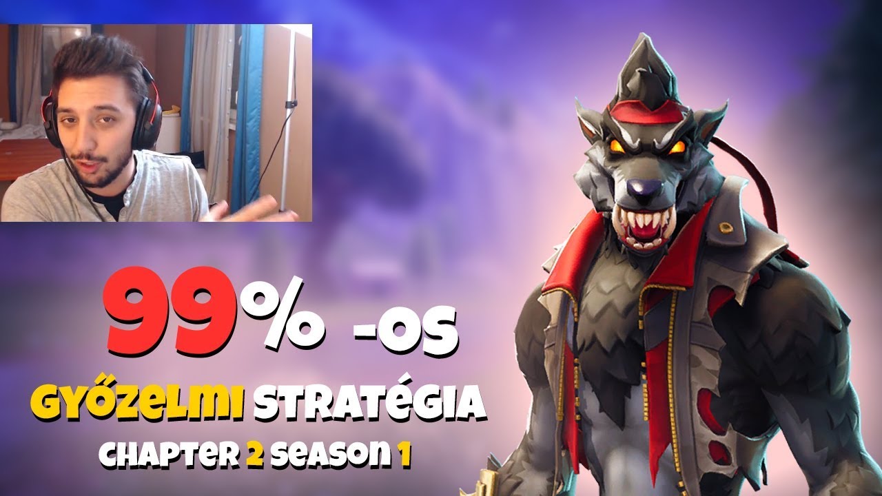 99%-os GYŐZELMI STRATÉGIA! | HOGYAN NYERJ? | Chapter 2. Season 1 (Fortnite Battle Royale)
