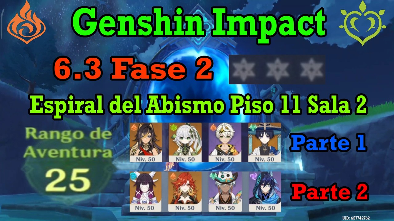 Genshin Impact 6.3 Fase 1 Espiral del Abismo Piso 11 sala 2 en Rango de Aventura 25 (0 Estrellas)