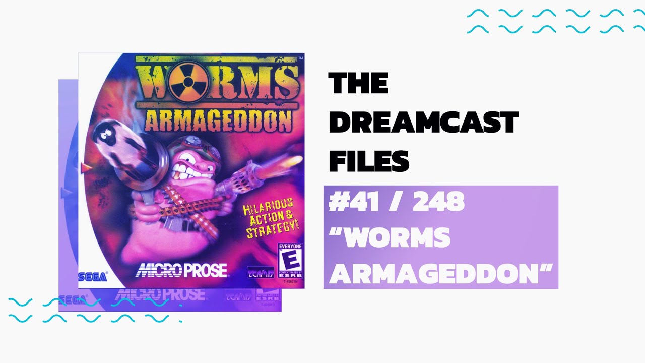 WORMS ARMAGEDDON (Dreamcast Files #41)