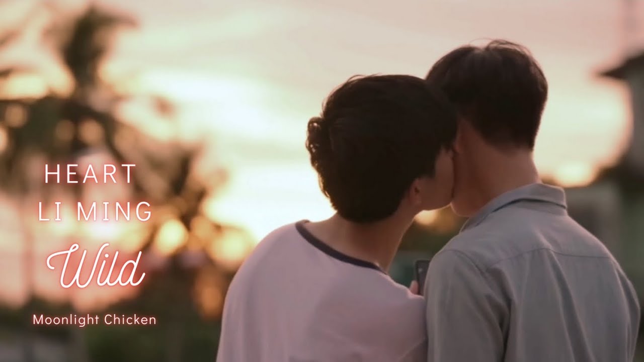 Heart x Li Ming | Moonlight Chicken [+1x07 & 1x08] | Wild