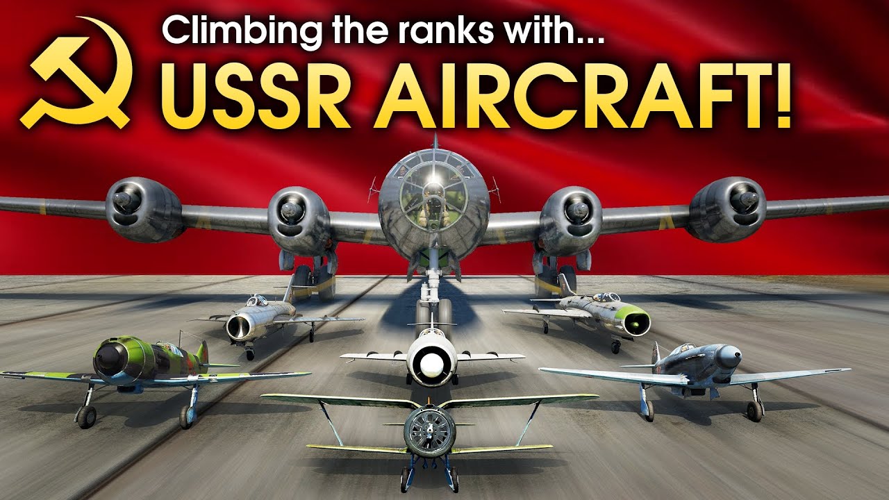 Climbing the ranks with USSR AIRCRAFT / War Thunder
