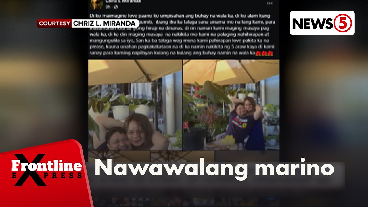 Pinoy seafarer, nawawala matapos atakehin ang tugboat sa Strait of Hormuz | Frontline Express