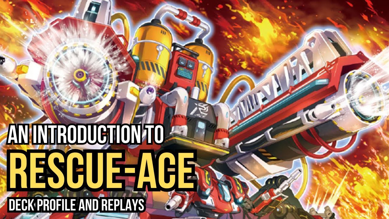 An Introduction to Rescue-Ace (Yu-Gi-Oh! Deck Profile & Replays)