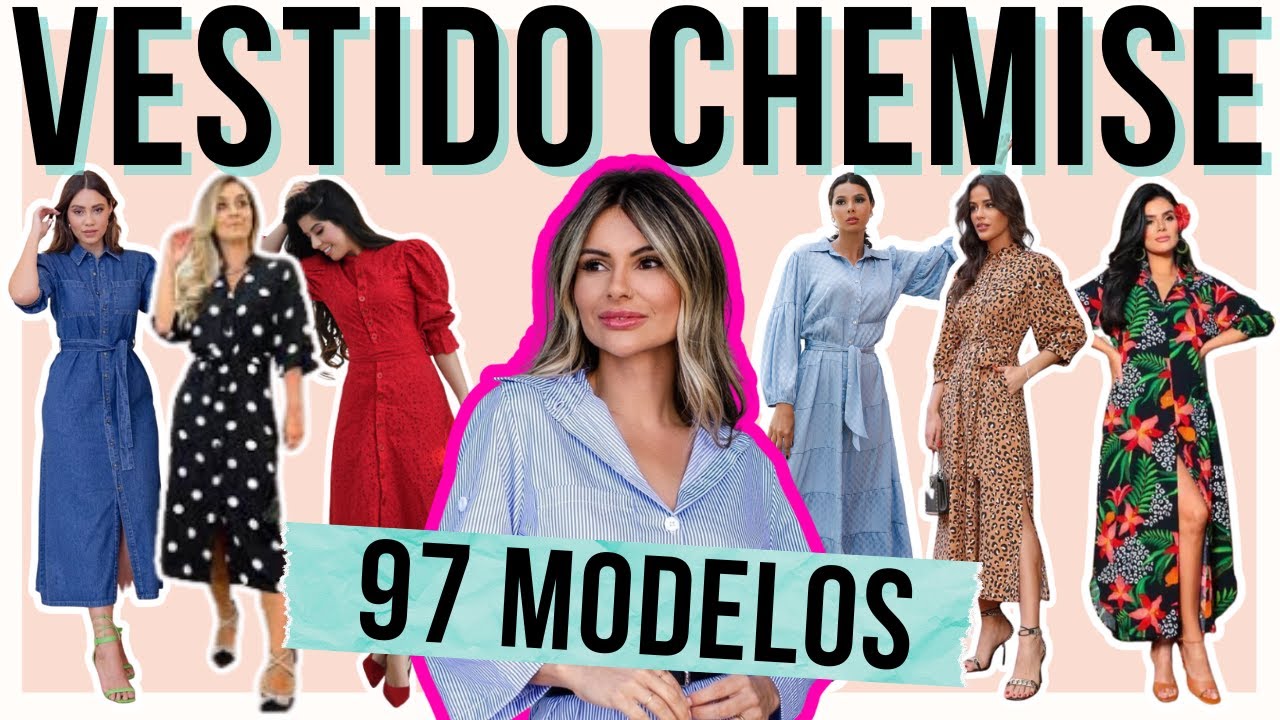 COMO USAR VESTIDO CHEMISE NA MODA VERÃO 2024!😱🔥