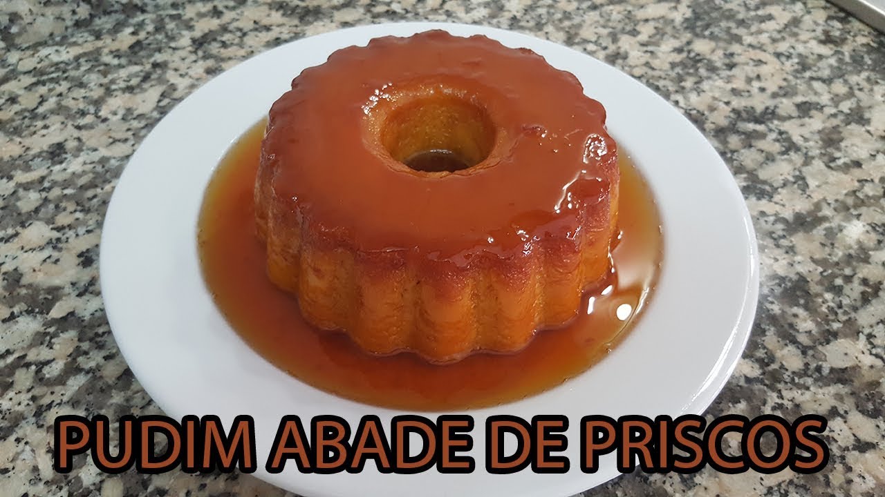 Como Faço Pudim Abade de Priscos