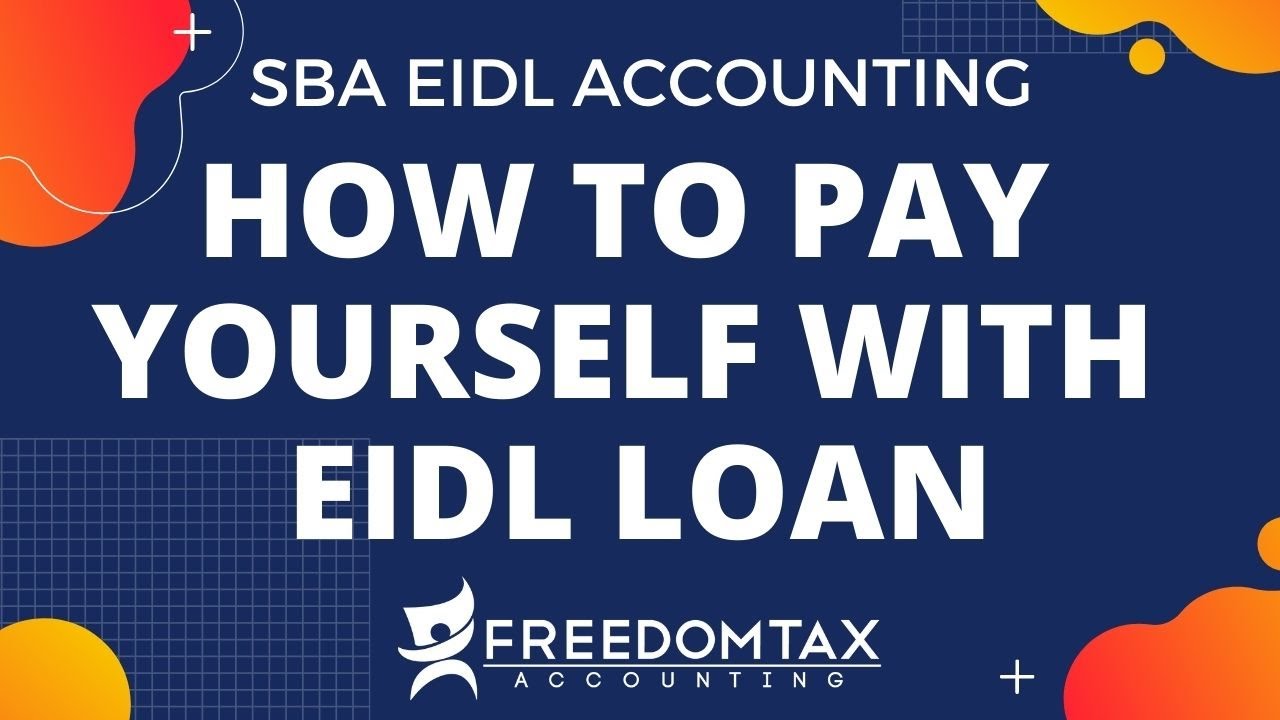 How to Pay Yourself with EIDL Loan | How Much Can You Pay Yourself with SBA EIDL Disaster Loan