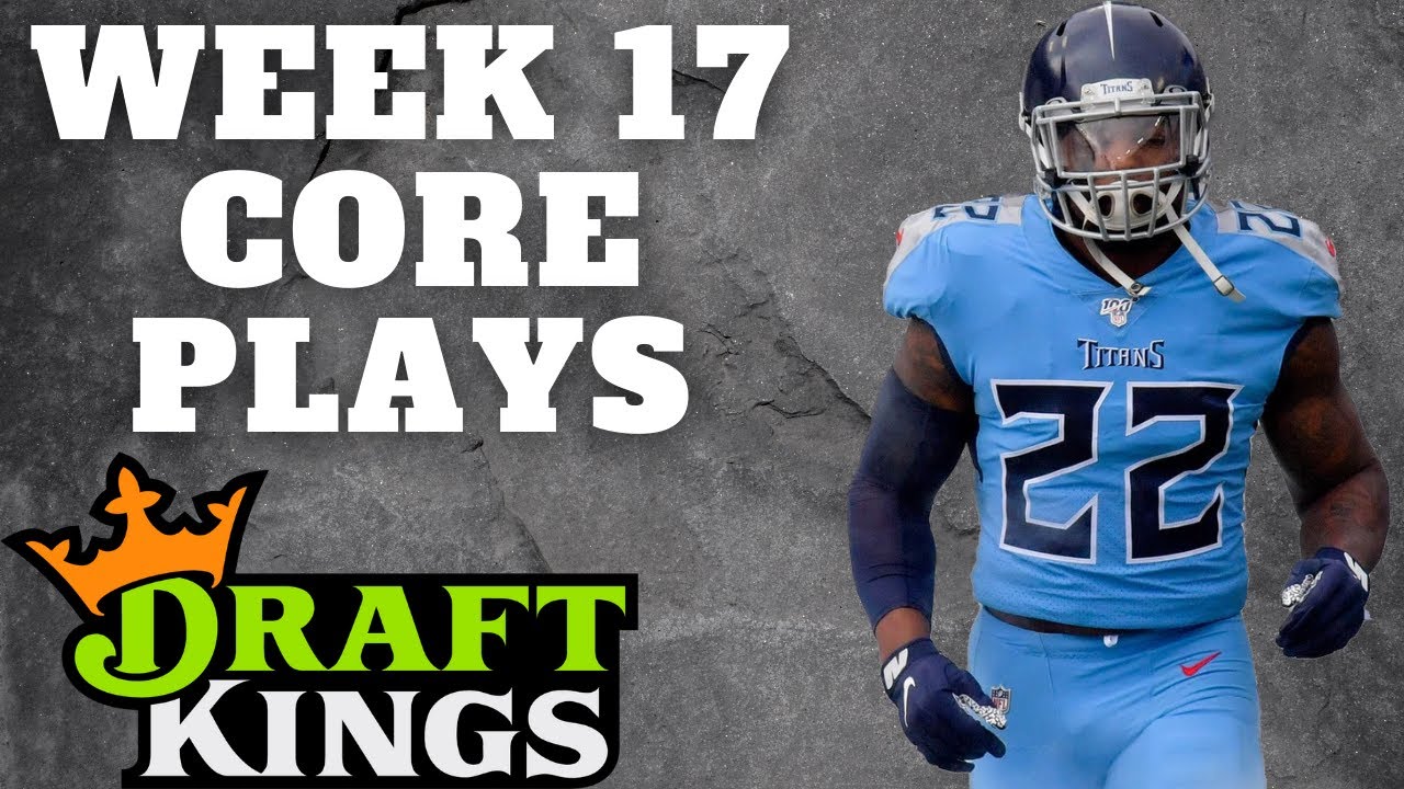 Draftkings NFL DFS | Week 17 | Core Plays