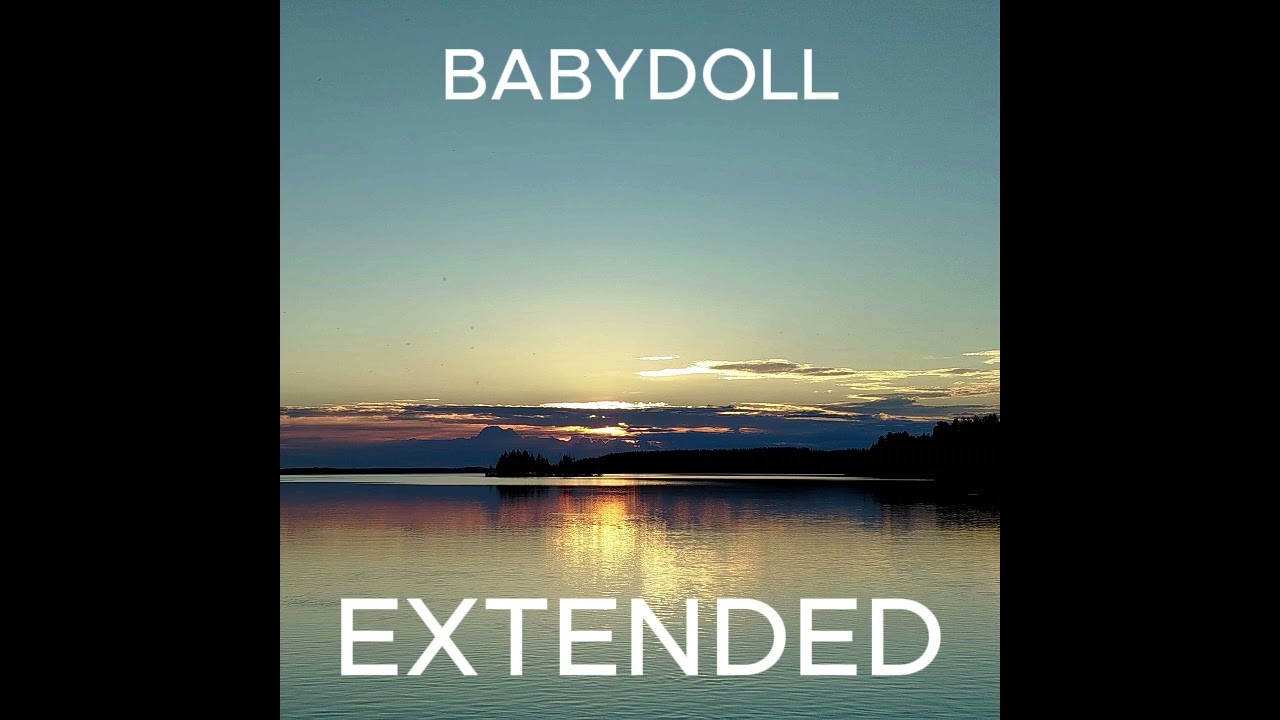 Babydoll - Dominic Fike (Extended)