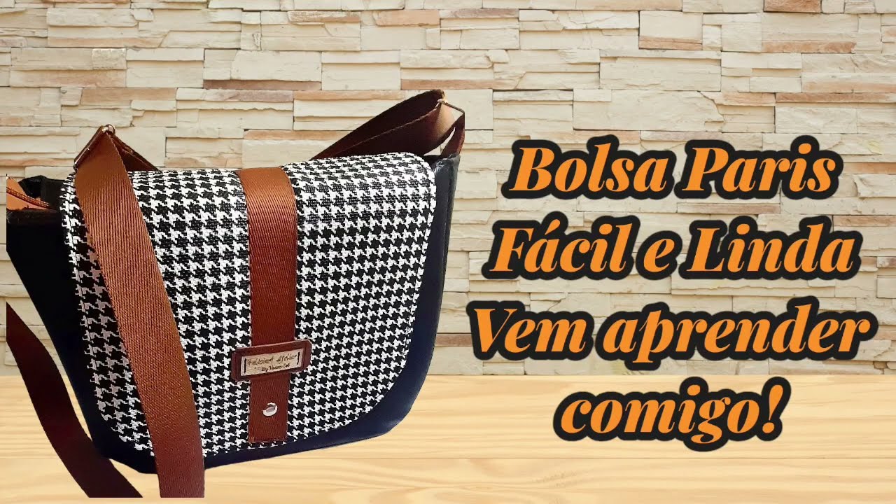 Bolsa Paris  Bolsa Chique Estilo Bolsa Carteiro com Molde. Faça e Venda! Fácil e Rápida Sem Viés !