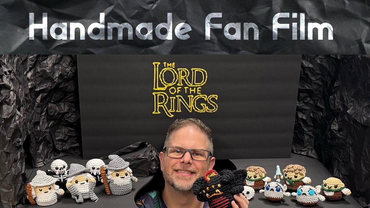 The Lord of the Rings Crochet Fan Film