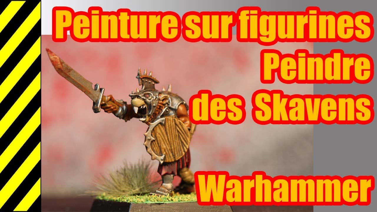TUTO - Peinture sur figurines - Skavens - Warhammer