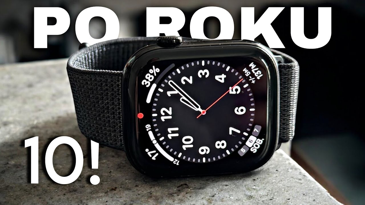 Apple Watch 10 po roku - czy warto było kupić? | Recenzja