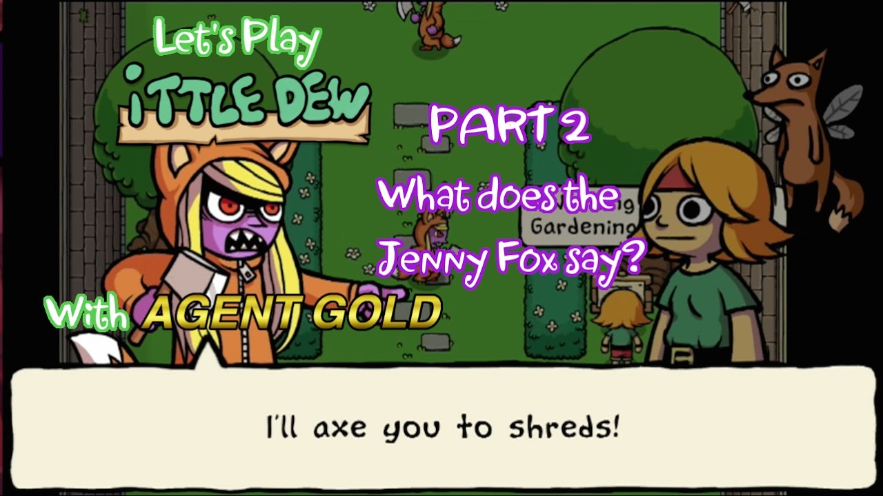 Let's Play Ittle Dew Ep. 2 -- What does the Jenny Fox say?