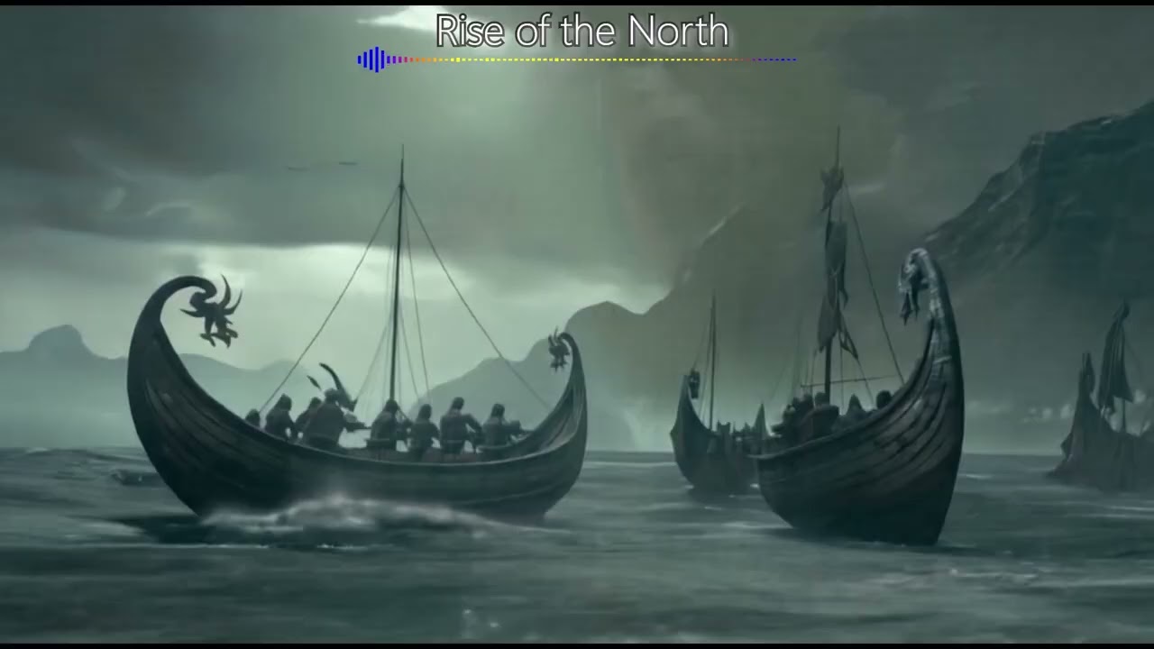 Rise of the North: A Viking War Anthem
