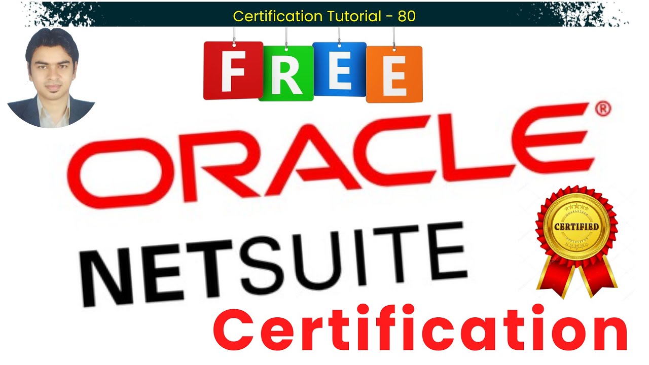 БЕСПЛАТНАЯ сертификация Oracle NetSuite до 31 декабря | Полное руководство #netsuite #oracle#cert...