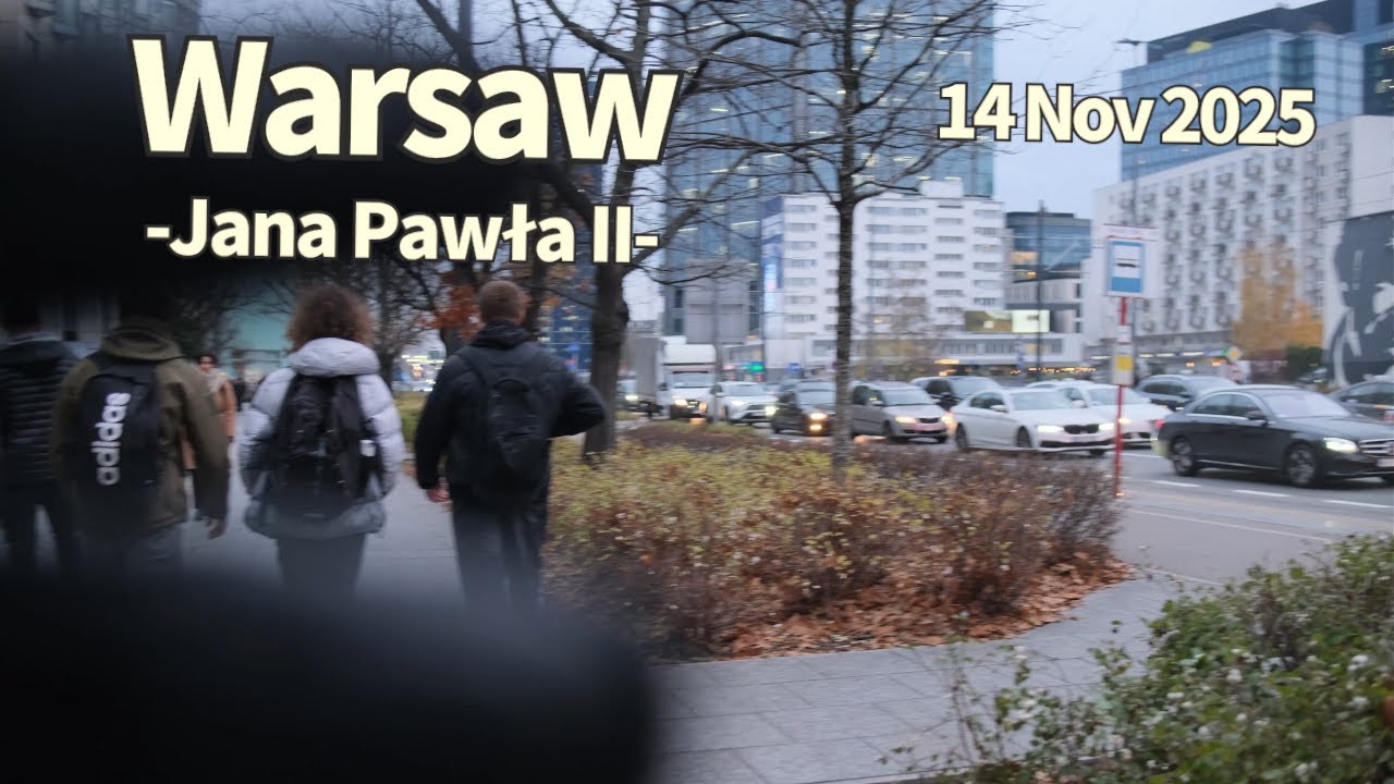 Autumn Walk Warsaw Jana Pawła II Poland - 14 November 2025 | Walking Tour