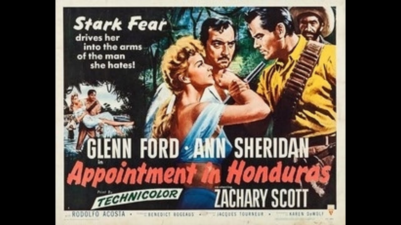 Appointment in Honduras 1953  Full Thriller Adventure Movie Glenn Ford  Ann Sheridan Jungle Film