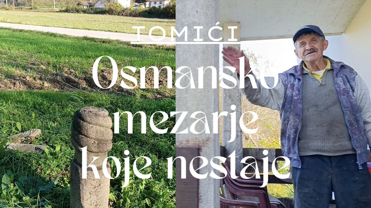 TOMIĆI, MEZARJE IZ OSMANSKOG PERIODA POLAKO NESTAJE