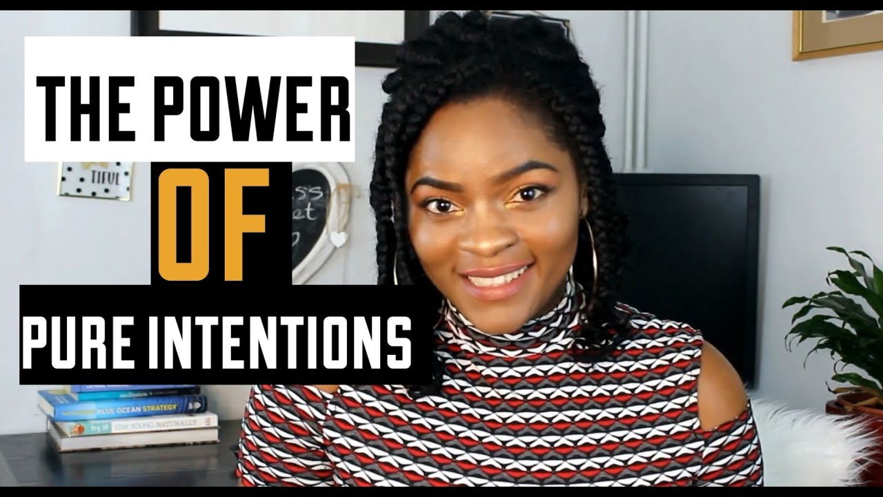 WHY ARE PURE INTENTIONS POWERFUL? How to control your mind and find your life purpose