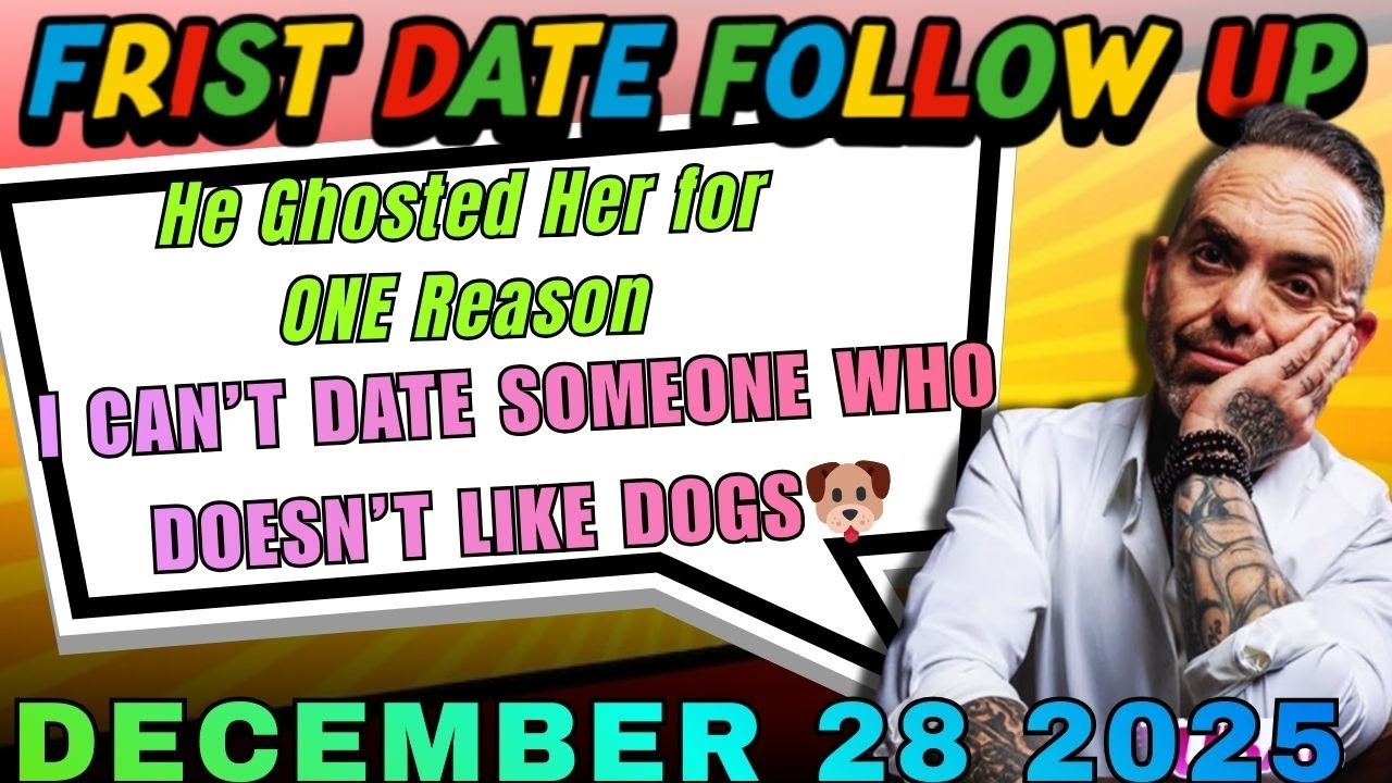 Frist Date Follow Up | I Don’t Trust People Who Don’t Like Dogs” — So He Ghosted Her 🐾 #seconddate