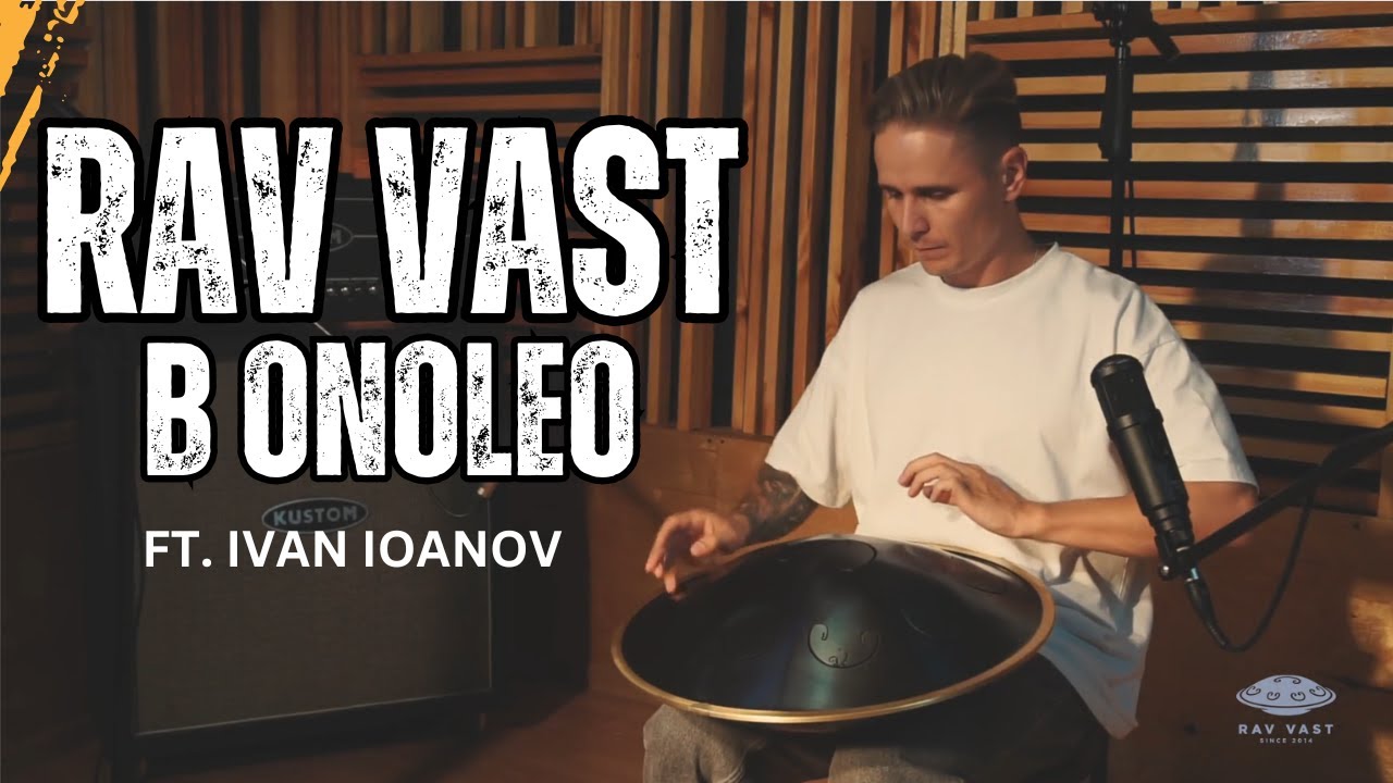 The RAV Vast B Onoleo Scale | @IvanIoanov