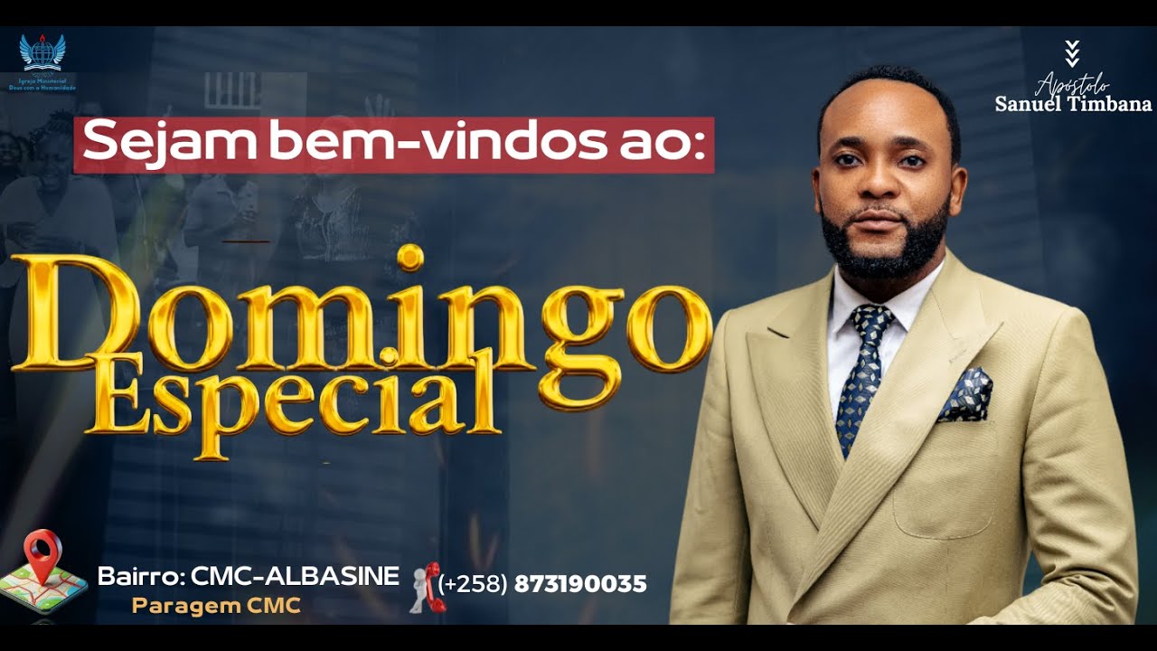 Domingo Especial com o Apóstolo Samuel Timbana