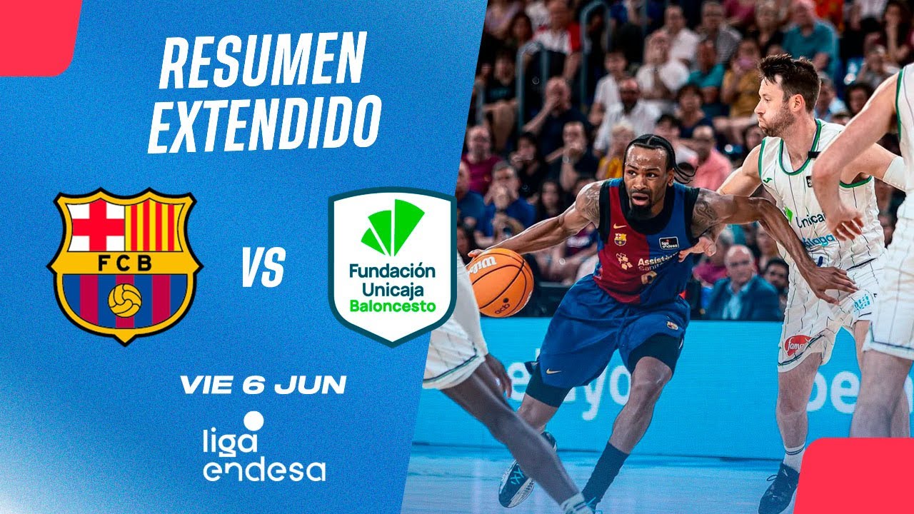 🏀Resumen Extendido: Barcelona vs Unicaja Málaga - J2 cuartos Liga Endesa 2024-25