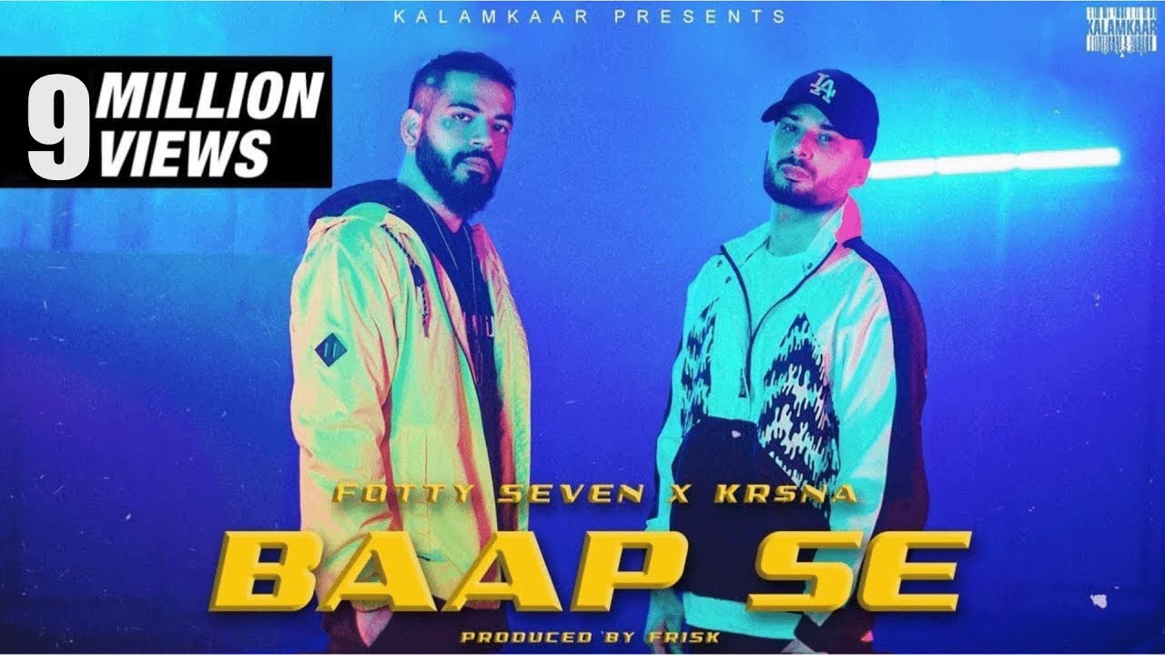 FOTTY SEVEN - BAAP SE ft. KR$NA | ASLI INDEPENDENT EP | KALAMKAAR