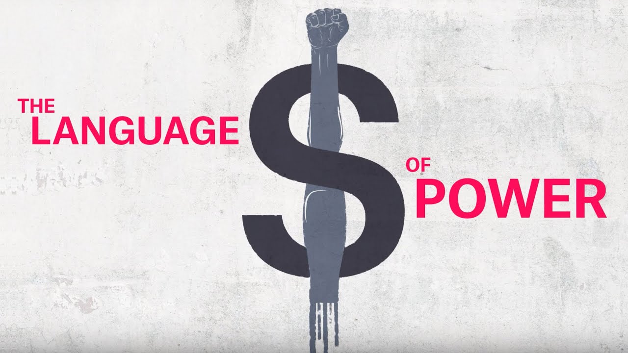 Learn the Language of Power [Ha-Joon Chang]