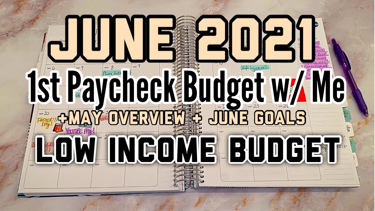 BUDGET WITH ME JUNE 2021| PAYCHECK #1| LOW INCOME| BUDGETING FOR BEGINNERS 2021| TAYLORBUDGETS
