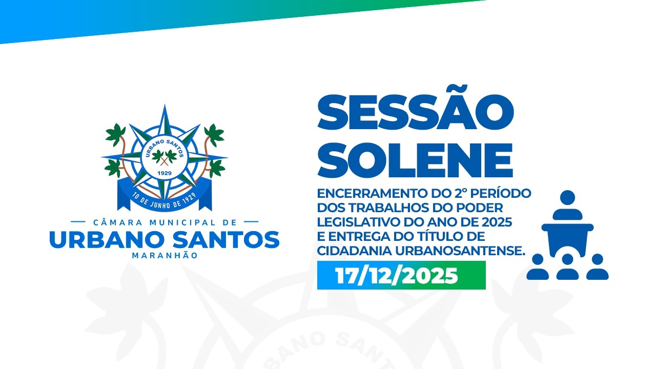 SESSÃO SOLENE 17-12-2025