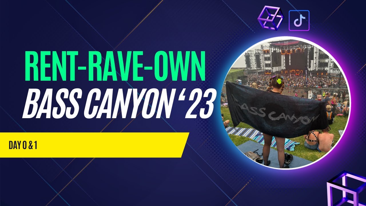 Bass Canyon 2023 mini vlog: Part 1: Rent Rave Own!