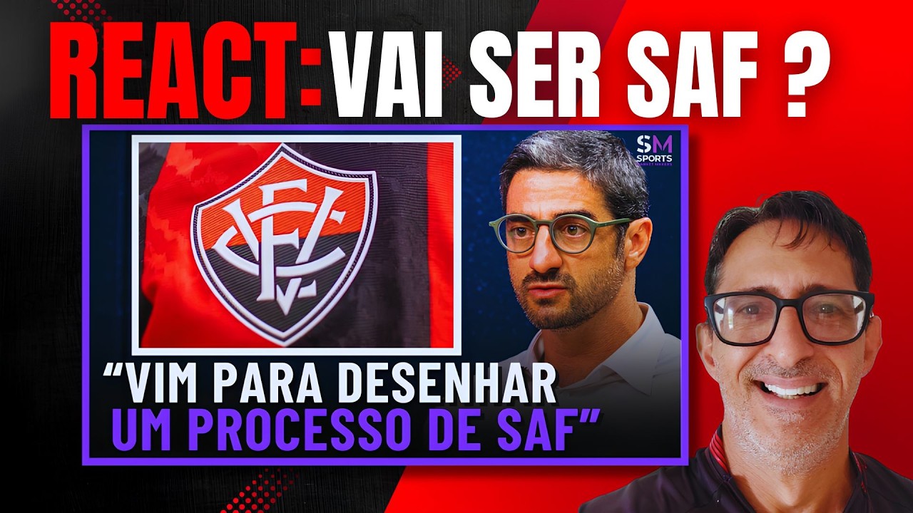 ANDRÉ SICA Revela Verdades Sobre SAF NO VITÓRIA